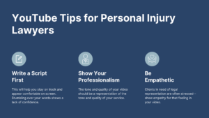 YouTube tips for Personal Injury Lawyers