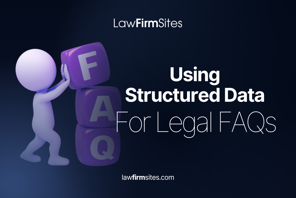 Using Structured Data for Legal FAQs