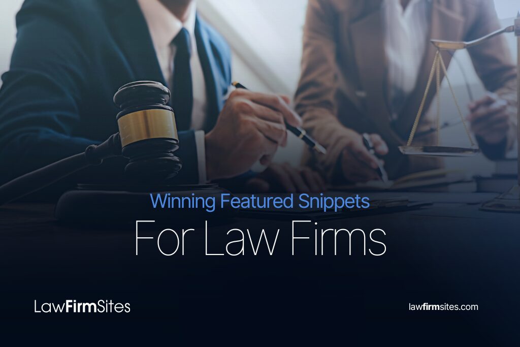 Winning Featured Snippets for Law Firms