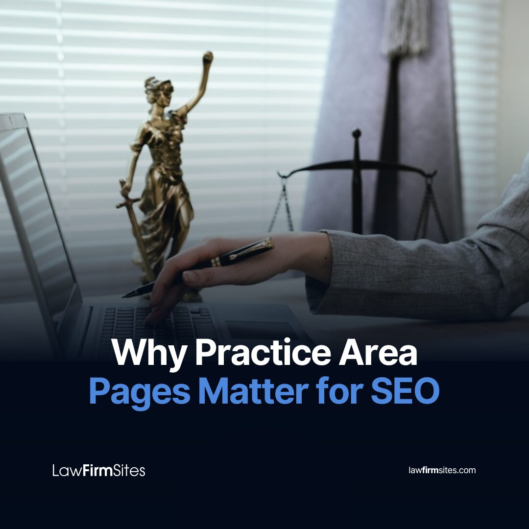 Why Practice Area Pages Matter for SEO